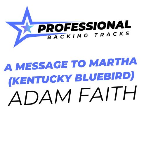 A Message To Martha (Kentucky Bluebird)