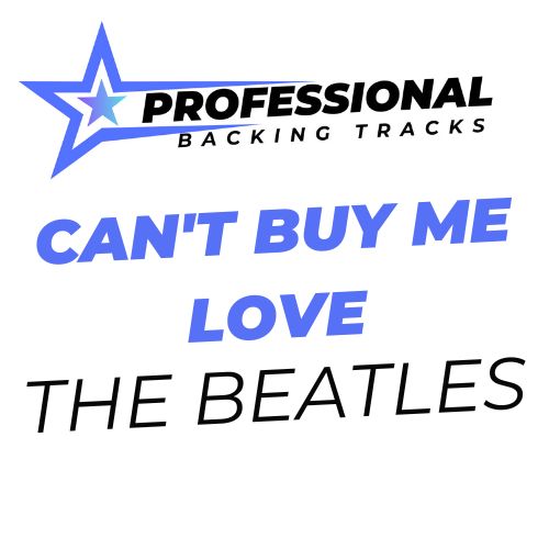 Can't Buy Me Love