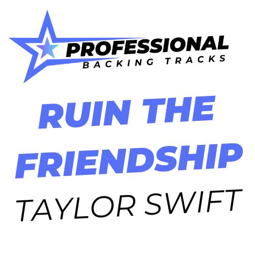 Ruin The Friendship
