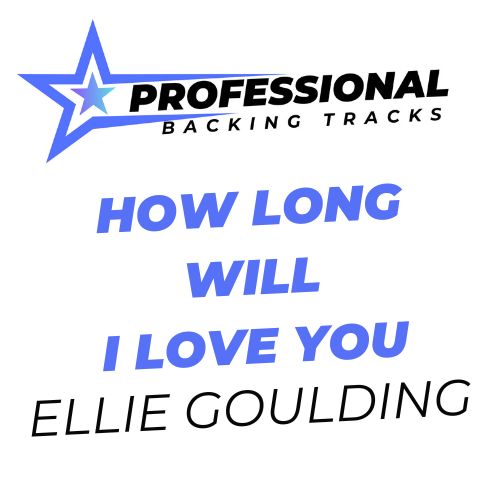 How Long Will I Love You