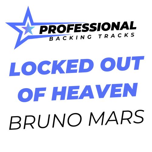 Locked Out Of Heaven