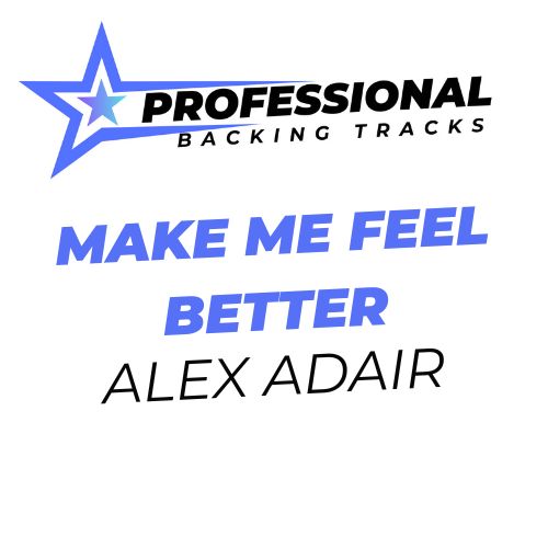Make Me Feel Better