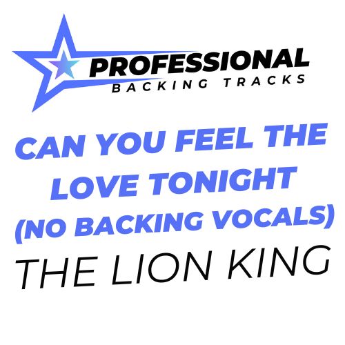 Can You Feel The Love Tonight (No Backing Vocals)