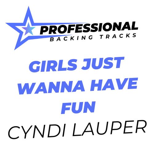 Girls Just Wanna Have Fun