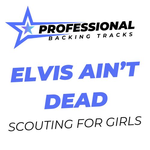 Elvis Ain't Dead