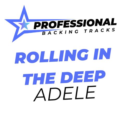 Rolling In The Deep