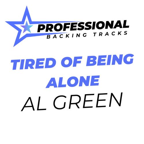 Tired Of Being Alone