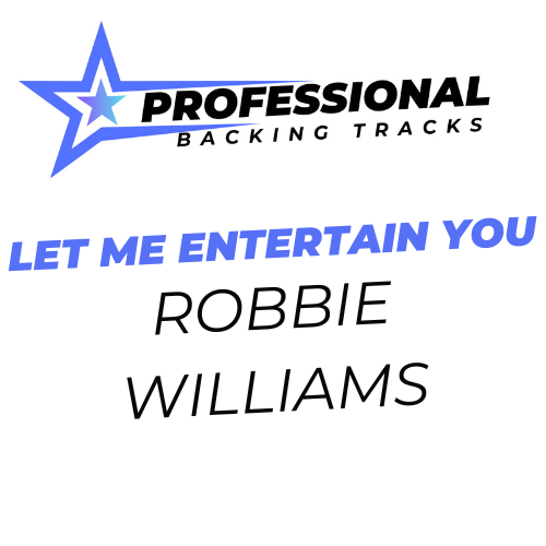 Let Me Entertain You