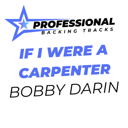If I Were A Carpenter