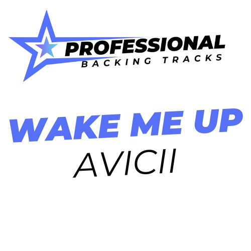 Wake Me Up