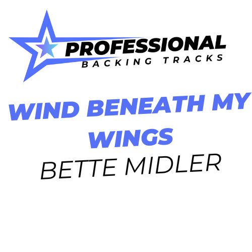 Wind Beneath My Wings