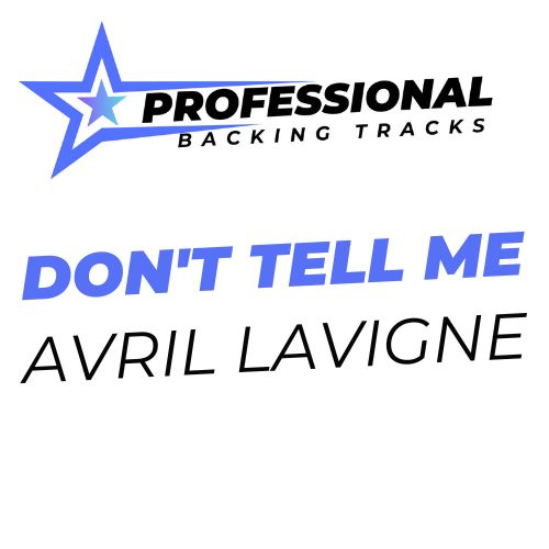 Don't Tell Me