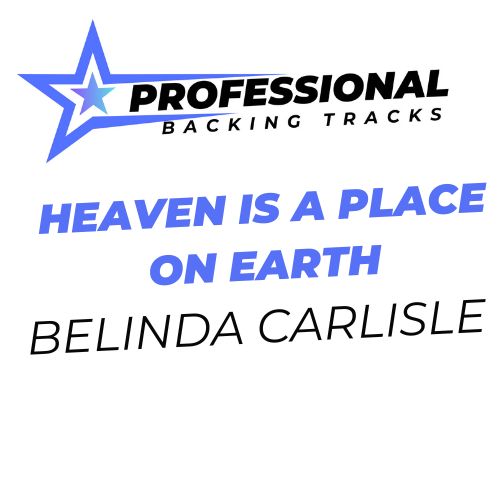 Heaven Is A Place On Earth