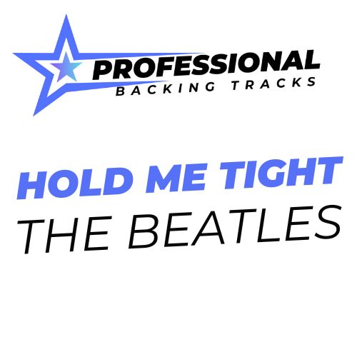 Hold Me Tight