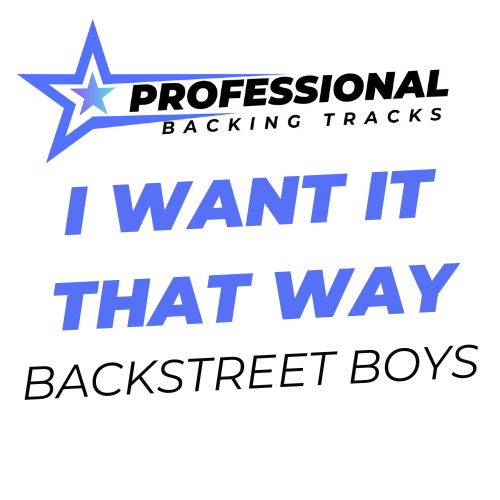 I Want It That Way
