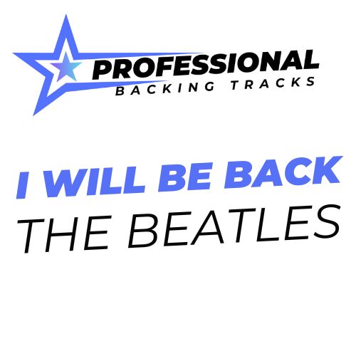 I Will Be Back