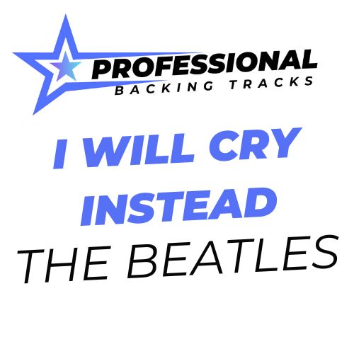 I Will Cry Instead