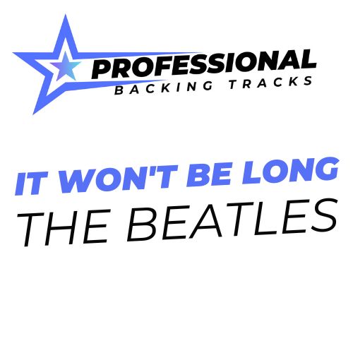 It Won't Be Long