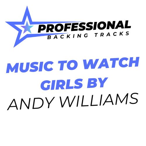 Music To Watch Girls By