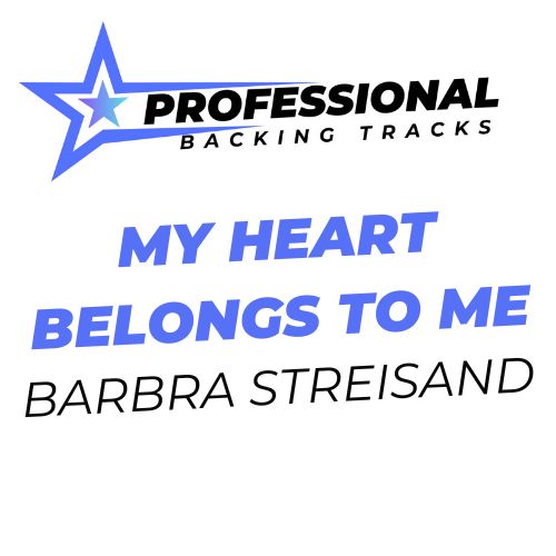 My Heart Belongs To Me