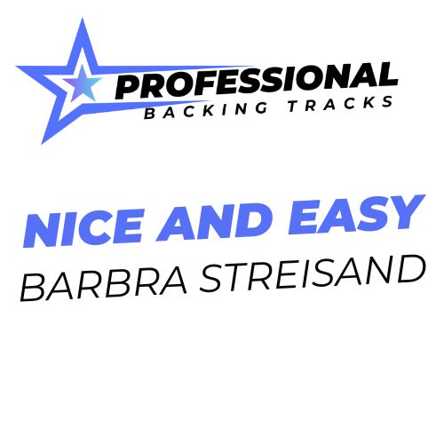 Nice And Easy