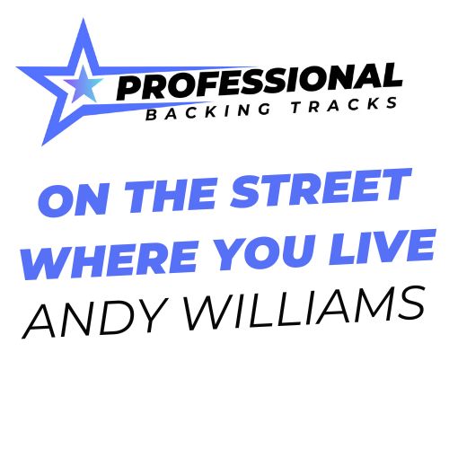 On The Street Where You Live