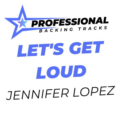 Let's Get Loud