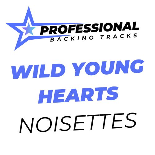 Wild Young hearts