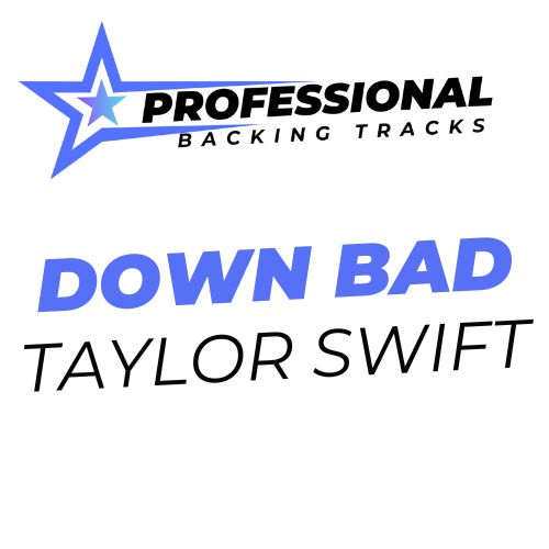 Down Bad