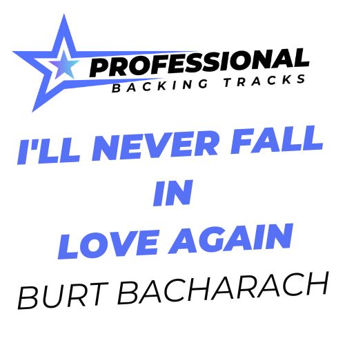 I'll Never Fall In Love Again