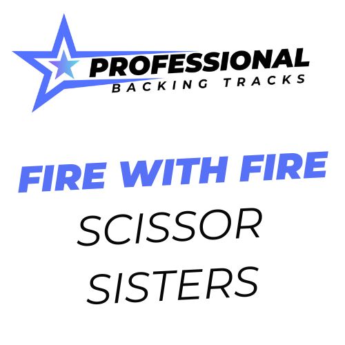 Fire With Fire