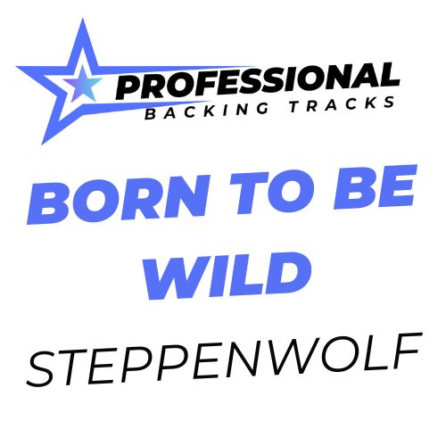 Born To Be Wild