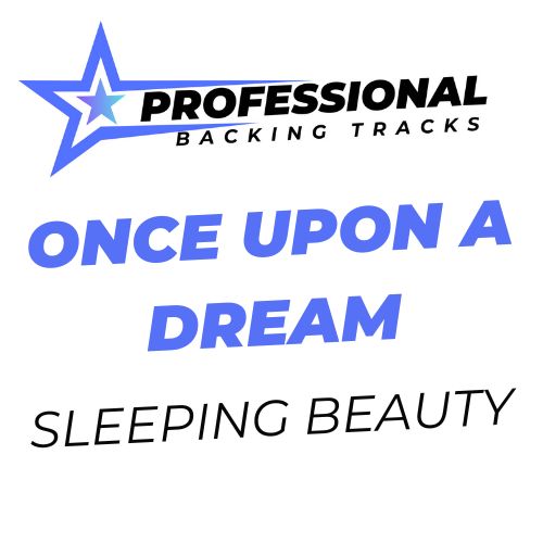 Once Upon A Dream