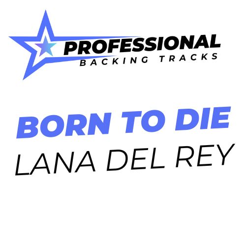 Born To Die