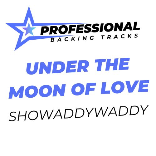 Under The Moon Of Love