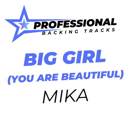 Big Girl (You Are Beautiful)