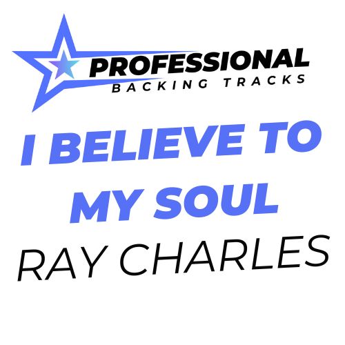 I Believe To My Soul