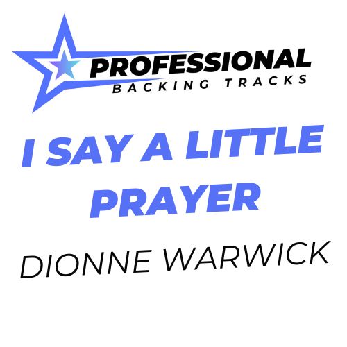 I Say A Little Prayer