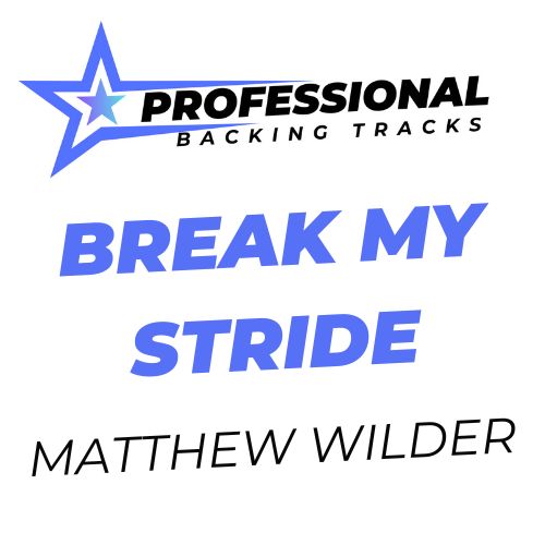 Break My Stride