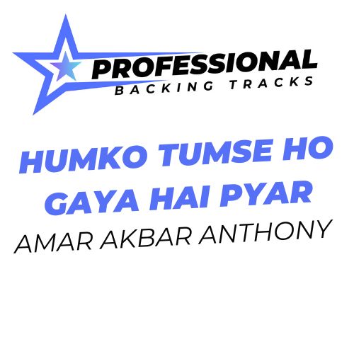 Humko Tumse Ho Gaya Hai Pyar
