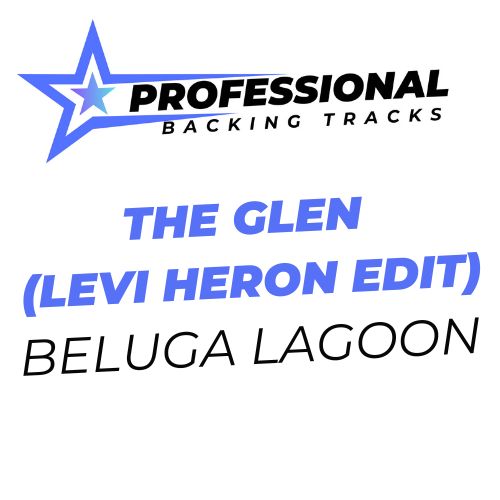 The Glen (Levi Heron Edit)