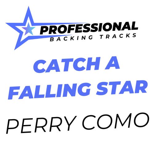 Catch A Falling Star