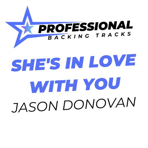 She's In Love With You