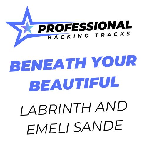 Beneath Your Beautiful