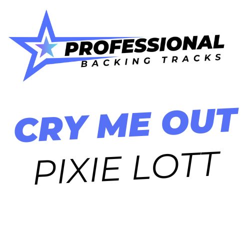 Cry Me Out
