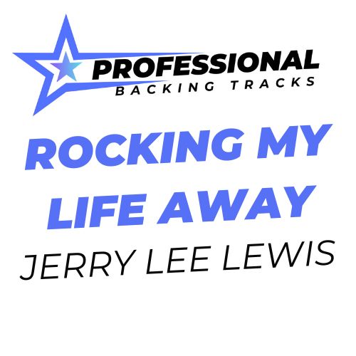 Rocking My Life Away