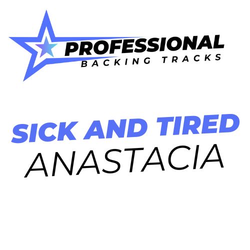 Sick And Tired