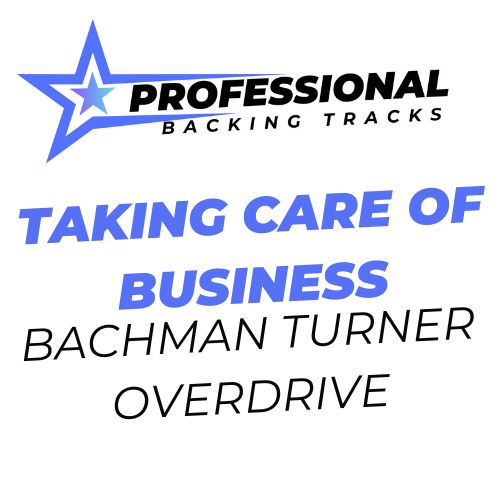 Taking Care Of Business