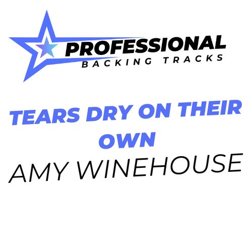 Tears Dry On Their Own