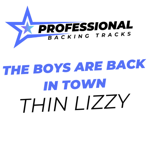 The Boys Are Back In Town